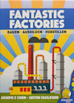 Fantastic Factories