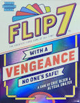 Flip 7 with a Vengeance